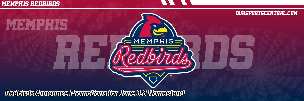 Redbirds Announce Promotions for June 3-8 Homestand