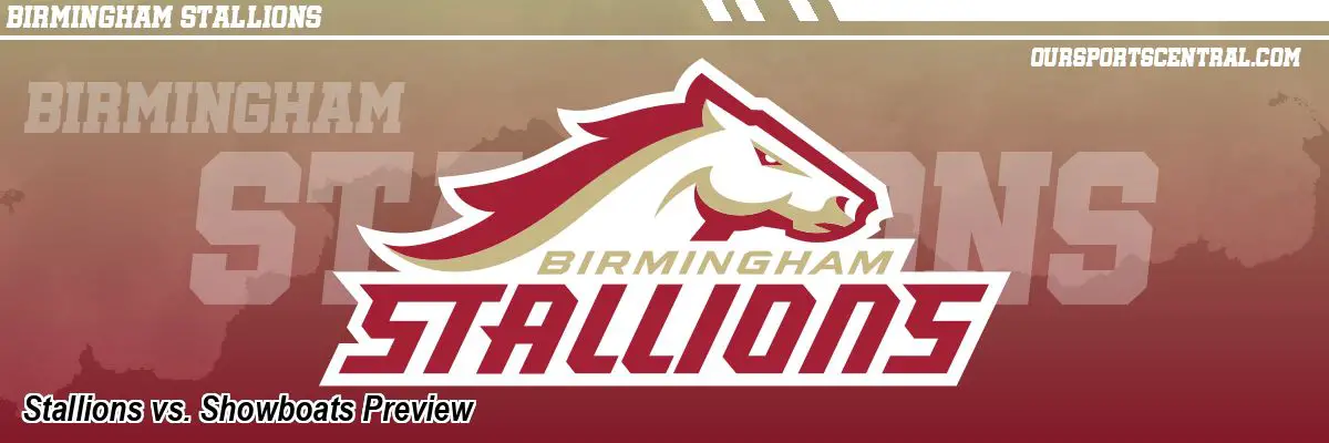 Stallions vs. Showboats Preview