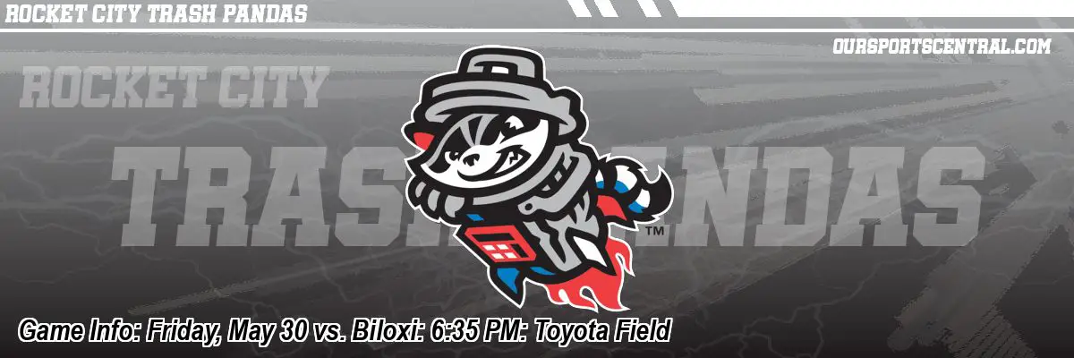 Game Info: Friday, May 30 vs. Biloxi: 6:35 PM: Toyota Field
