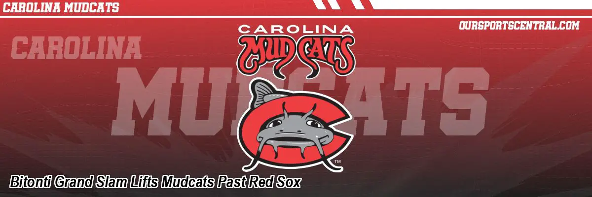 Bitonti Grand Slam Lifts Mudcats Past Red Sox