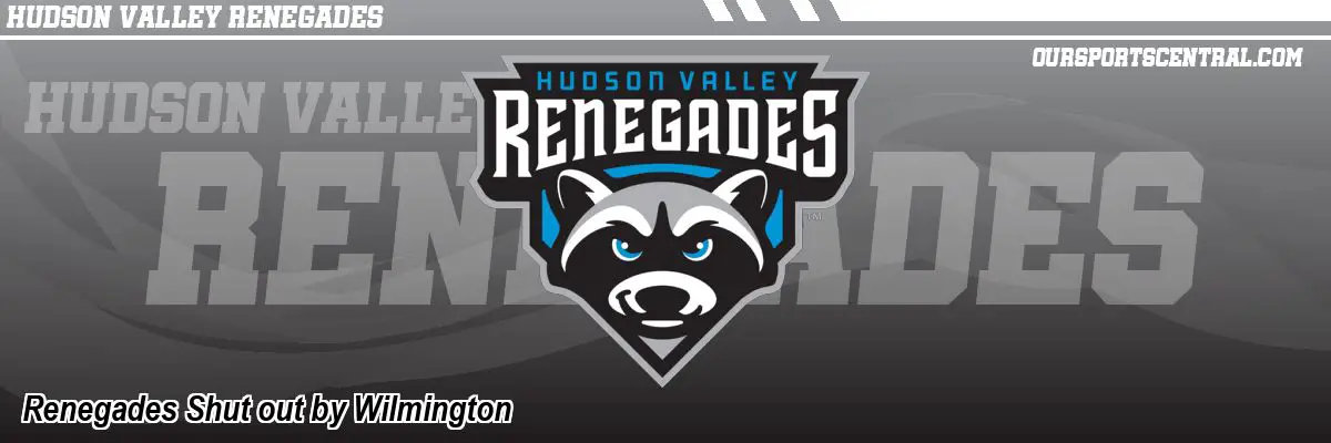Renegades Shut out by Wilmington