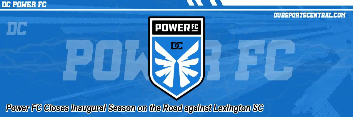 Power FC Closes Inaugural Season on the Road against Lexington SC