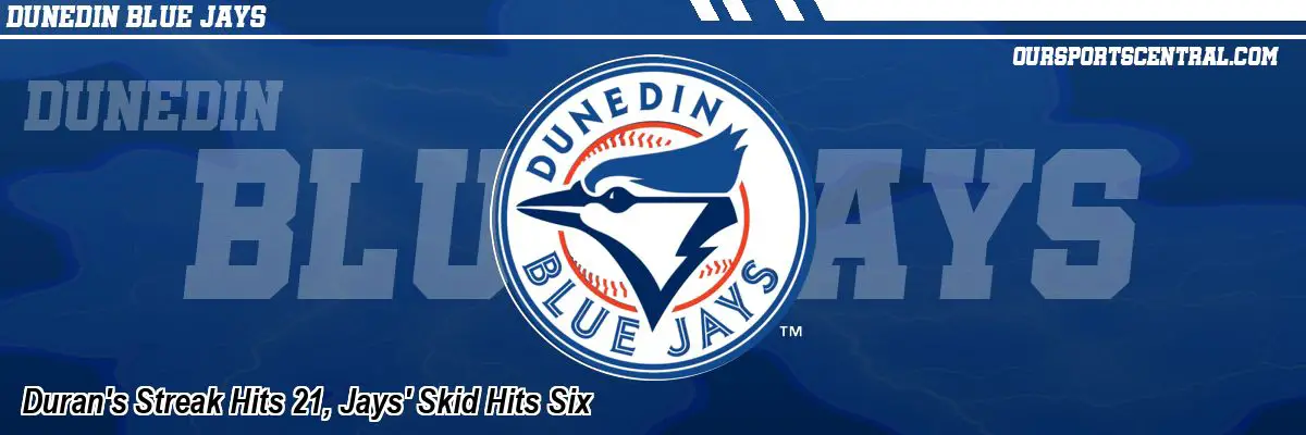 Duran's Streak Hits 21, Jays' Skid Hits Six