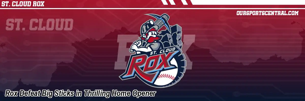 Rox Defeat Big Sticks in Thrilling Home Opener