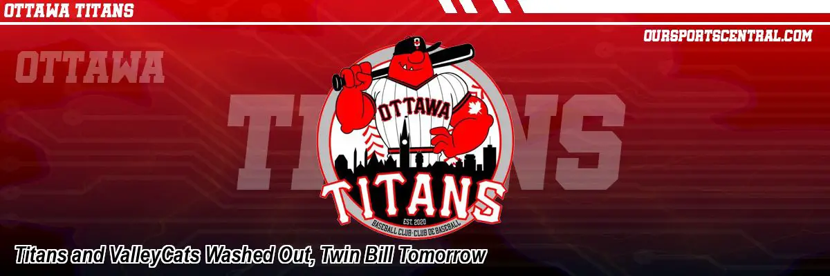 Titans and ValleyCats Washed Out, Twin Bill Tomorrow