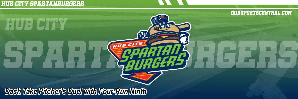 Dash Take Pitcher's Duel with Four-Run Ninth