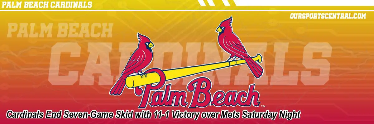 Cardinals End Seven-Game Skid with 11-1 Victory over Mets Saturday Night