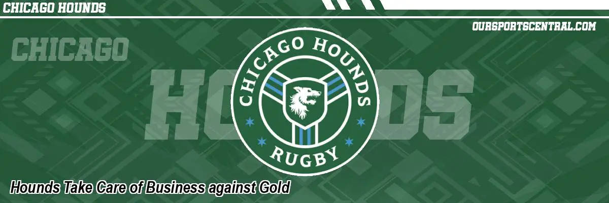 Hounds Take Care of Business against Gold