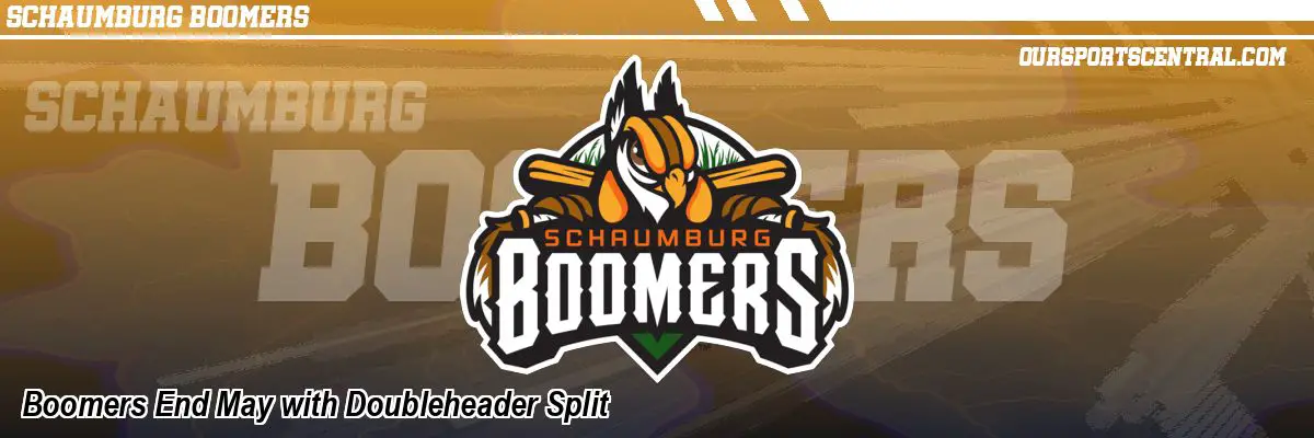 Boomers End May with Doubleheader Split