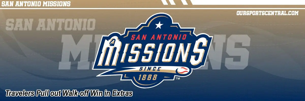 Travelers Pull out Walk-off Win in Extras