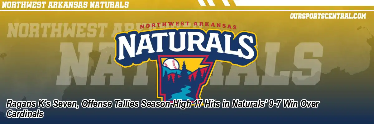 Ragans K's Seven, Offense Tallies Season-High 17 Hits in Naturals' 9-7 Win Over Cardinals