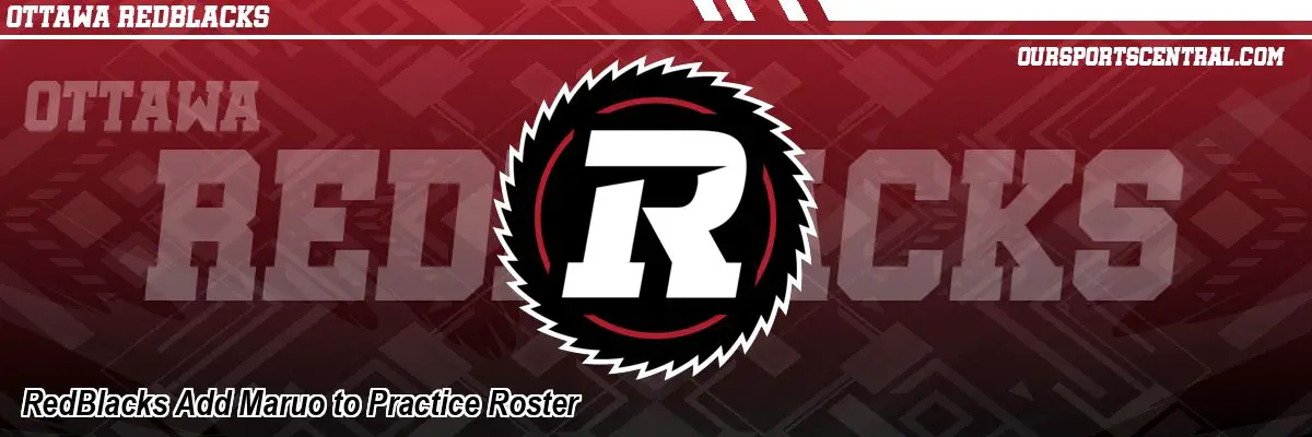RedBlacks Add Maruo to Practice Roster