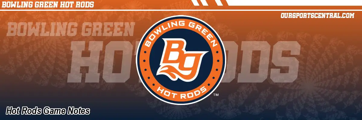 Hot Rods Game Notes