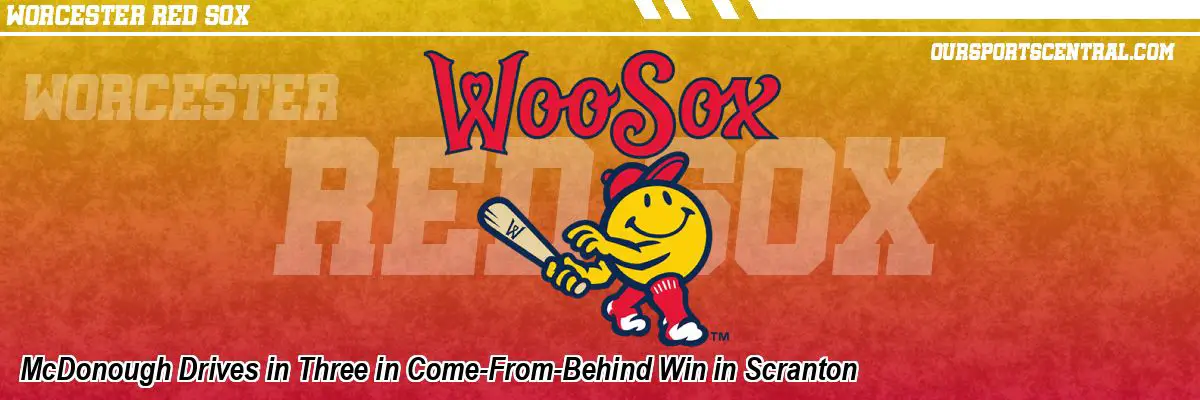 McDonough Drives in Three in Come-From-Behind Win in Scranton