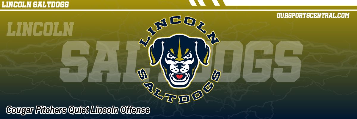 Cougar Pitchers Quiet Lincoln Offense