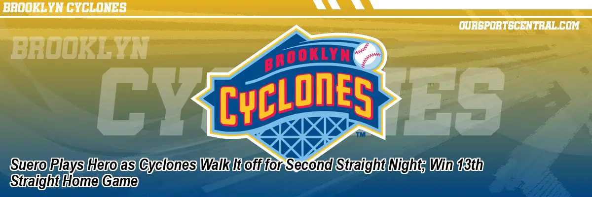 Suero Plays Hero as Cyclones Walk It off for Second Straight Night; Win 13th Straight Home Game