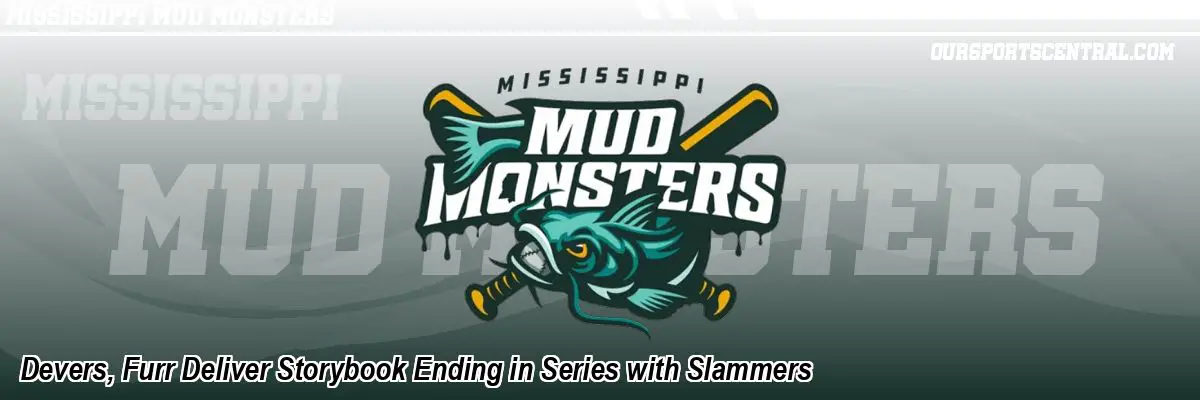 Devers, Furr Deliver Storybook Ending in Series with Slammers