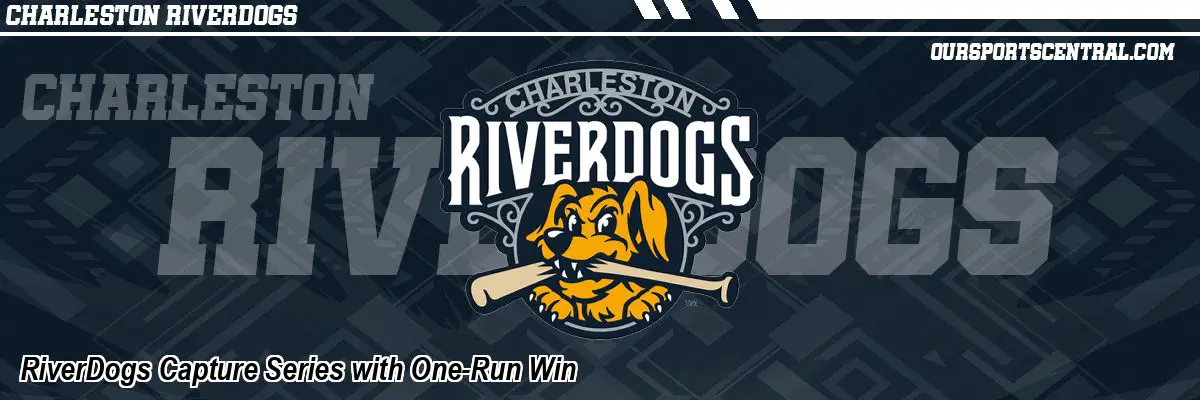 RiverDogs Capture Series with One-Run Win