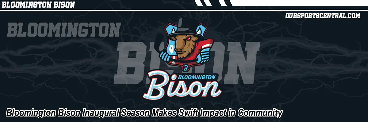 Bloomington Bison Inaugural Season Makes Swift Impact in Community