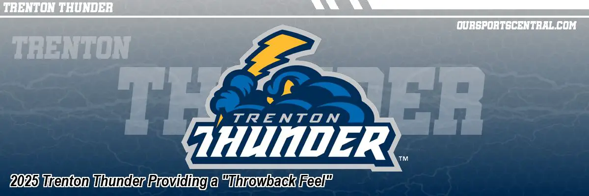 2025 Trenton Thunder Providing a 
