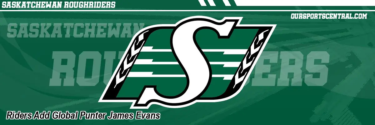 Riders Add Global Punter James Evans