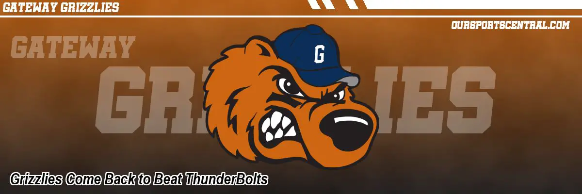 Grizzlies Come Back to Beat ThunderBolts