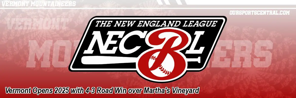 Vermont Opens 2025 with 4-3 Road Win over Martha's Vineyard