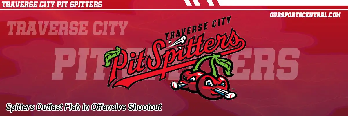 Spitters Outlast Fish in Offensive Shootout
