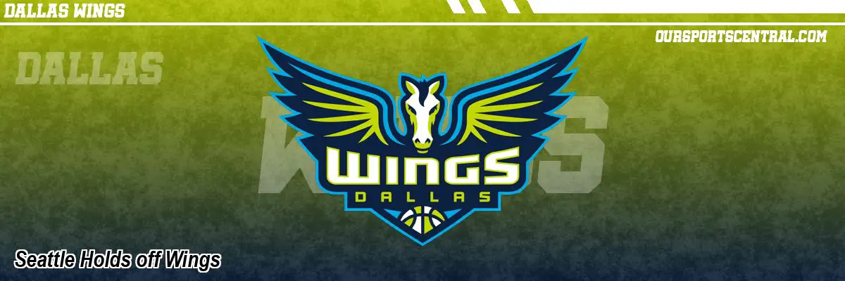 Seattle Holds off Wings