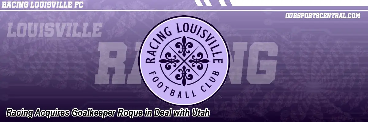 Racing Acquires Goalkeeper Roque in Deal with Utah