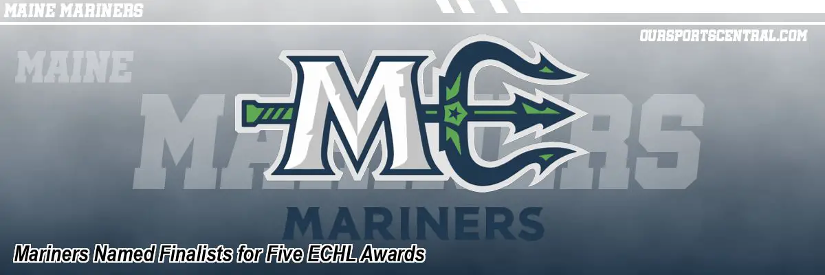 Mariners Named Finalists for Five ECHL Awards