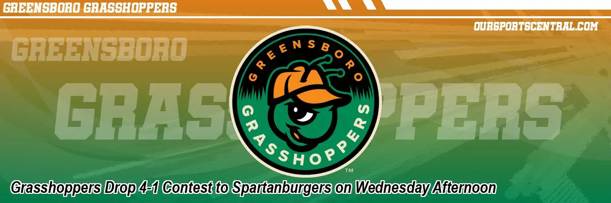 Grasshoppers Drop 4-1 Contest to Spartanburgers on Wednesday Afternoon
