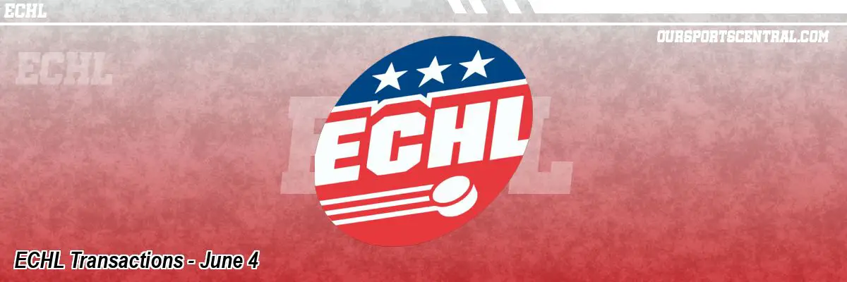 ECHL Transactions - June 4
