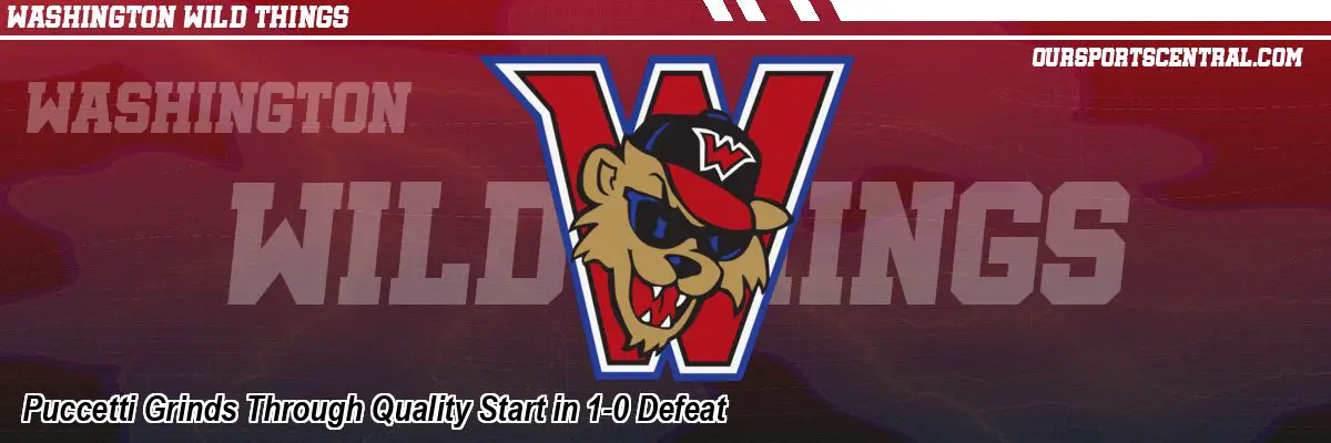 Puccetti Grinds Through Quality Start in 1-0 Defeat