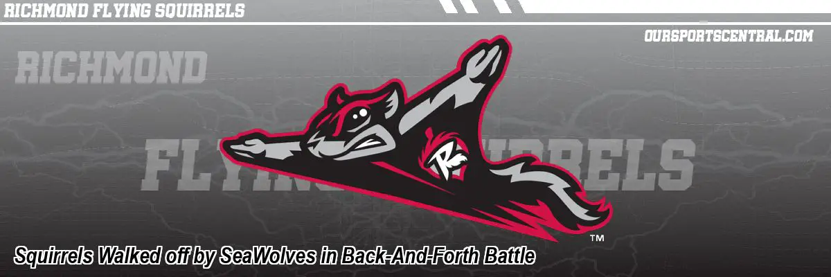 Squirrels Walked off by SeaWolves in Back-And-Forth Battle