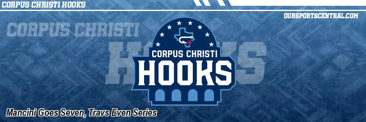 Mancini Goes Seven, Travs Even Series