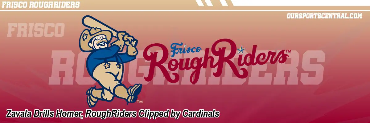 Zavala Drills Homer, RoughRiders Clipped by Cardinals
