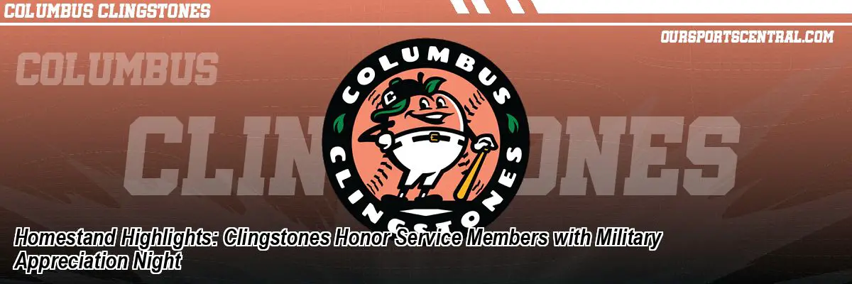 Homestand Highlights: Clingstones Honor Service Members with Military Appreciation Night