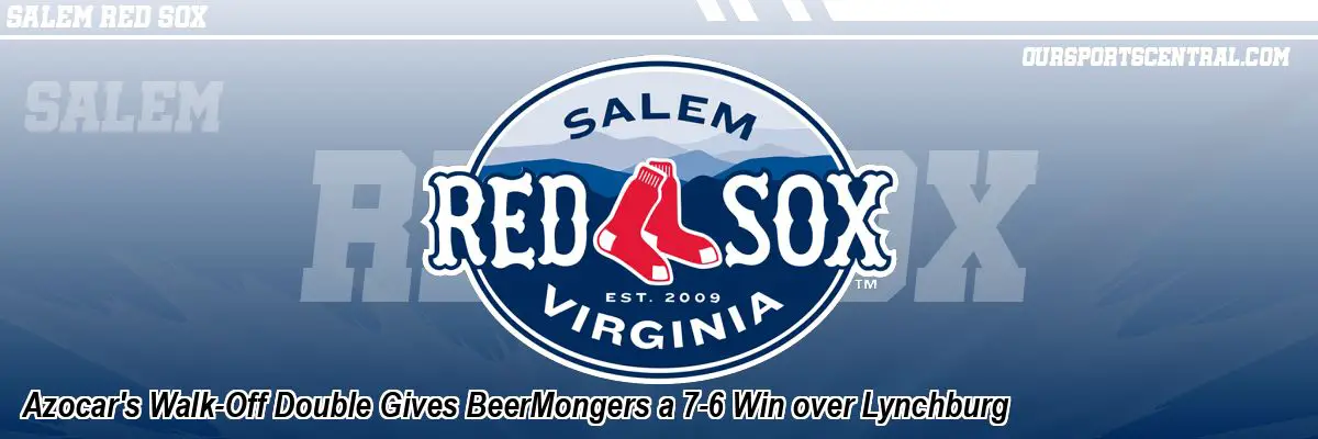 Azocar's Walk-Off Double Gives BeerMongers a 7-6 Win over Lynchburg