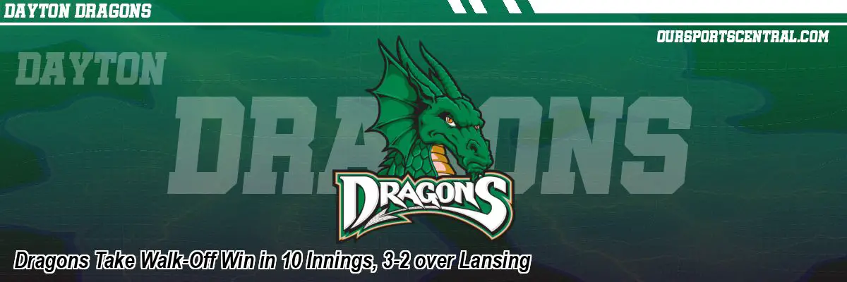 Dragons Take Walk-Off Win in 10 Innings, 3-2 over Lansing