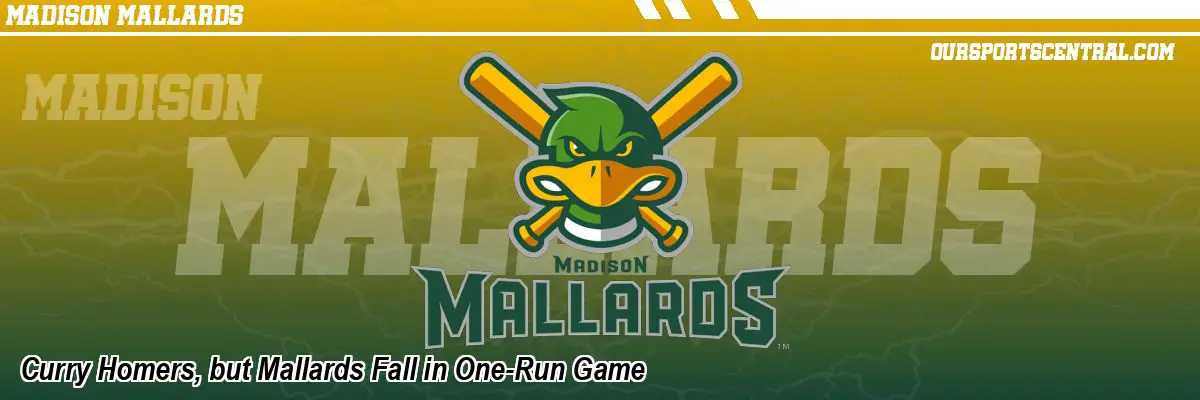 Curry Homers, but Mallards Fall in One-Run Game