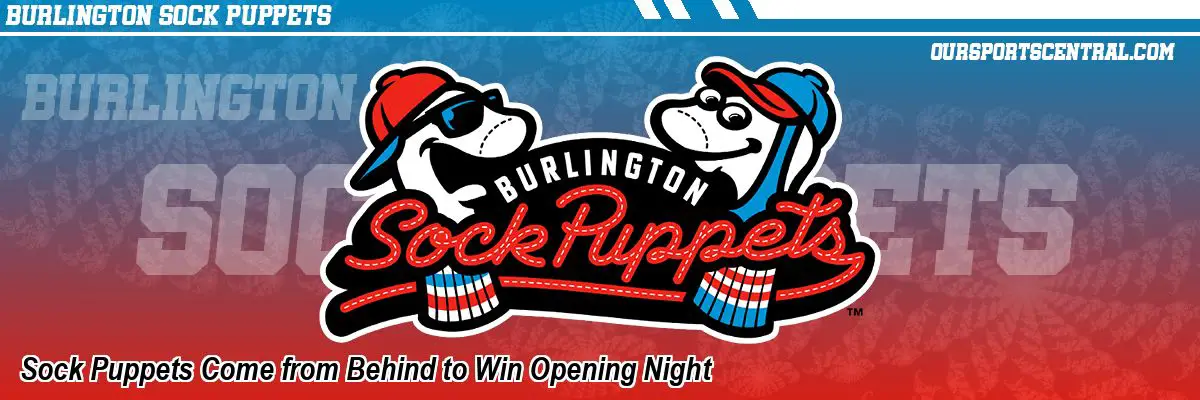 Sock Puppets Come from Behind to Win Opening Night