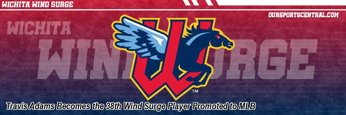 Travis Adams Becomes the 38th Wind Surge Player Promoted to MLB
