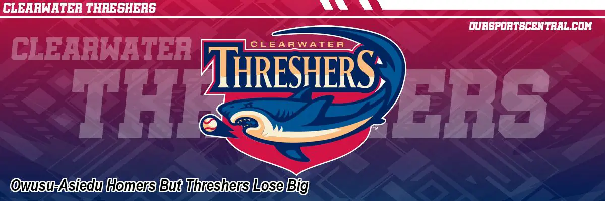 Owusu-Asiedu Homers But Threshers Lose Big