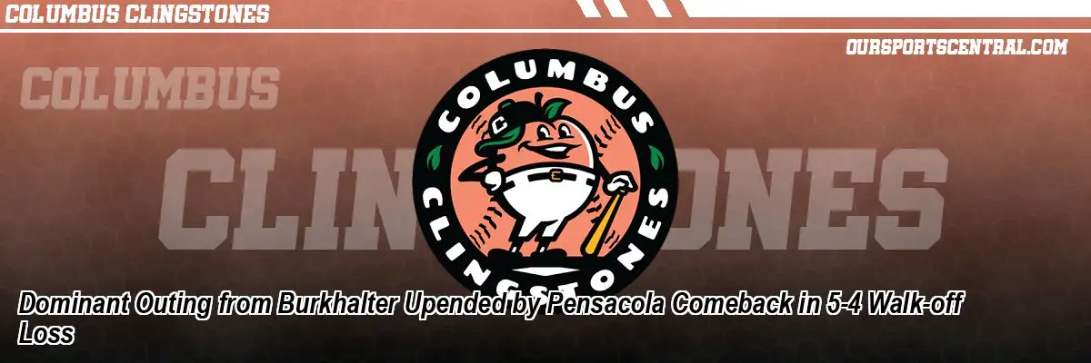 Dominant Outing from Burkhalter Upended by Pensacola Comeback in 5-4 Walk-off Loss