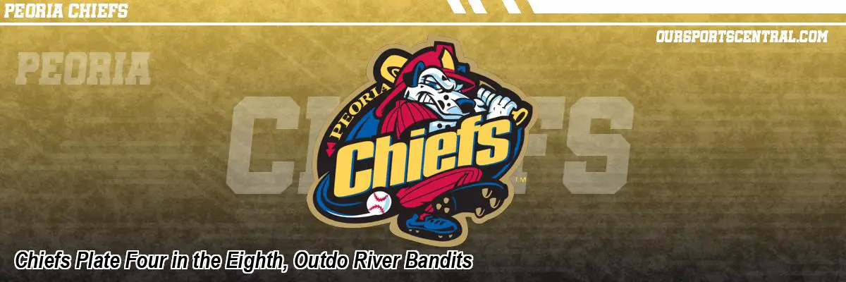 Chiefs Plate Four in the Eighth, Outdo River Bandits