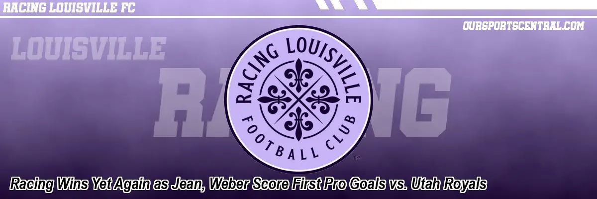 Racing Wins Yet Again as Jean, Weber Score First Pro Goals vs. Utah Royals