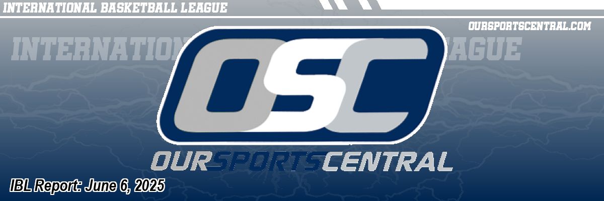 IBL Report: June 6, 2025