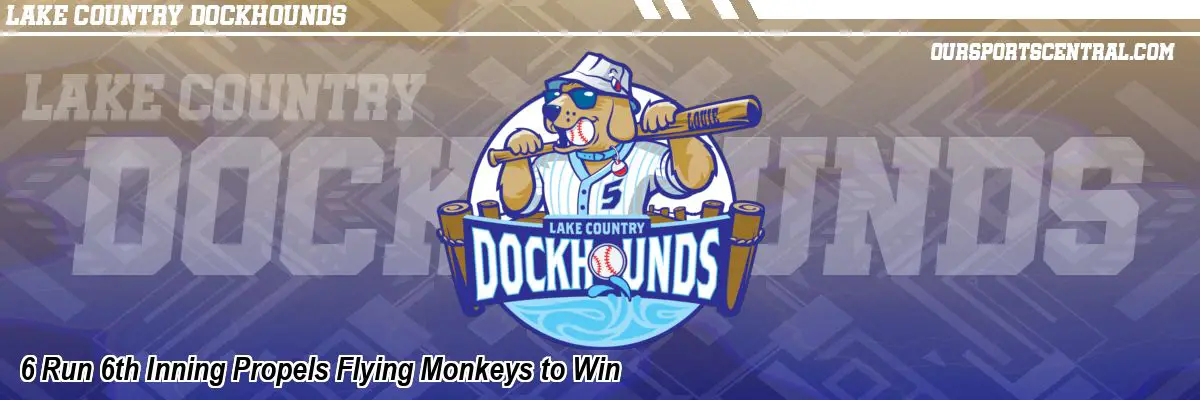 6 Run 6th Inning Propels Flying Monkeys to Win