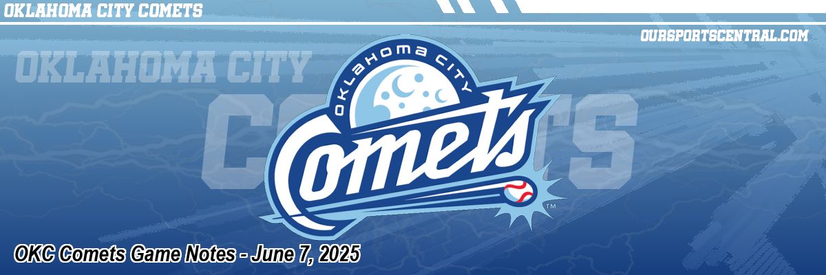 OKC Comets Game Notes - June 7, 2025